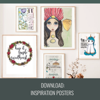 A collage of five framed art prints displayed on a light wall, with a dark green banner at the bottom reading 'DOWNLOAD: INSPIRATION POSTERS'. The prints feature whimsical illustrations including a girl with a pink headdress, a unicorn, a floral wreath saying 'keep it simple sweetheart', and other decorative text-based artwork.